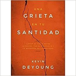 Una Grieta En Tu Santidad Paperback - Pura Vida Books