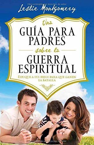 Una guía para padres- Leslie Montgomery - Pura Vida Books