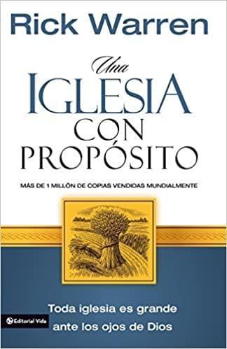 Una Iglesia Con Proposito - Rick Warren - Pura Vida Books