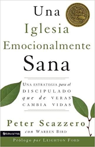 Una Iglesia Emocianalimente Sana - Peter Scazzero - Pura Vida Books