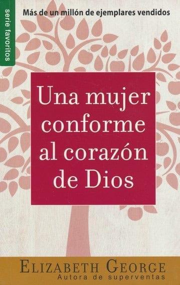 Una Mujer Conforme al Corazon de Dios - Pura Vida Books