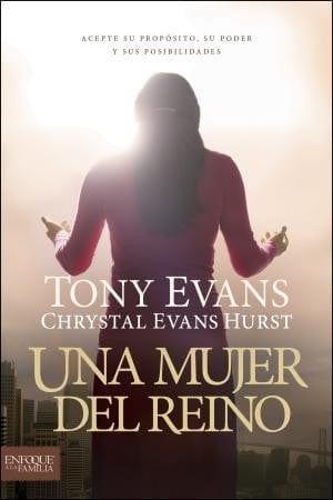 Una mujer del Reino- Tony Evans - Pura Vida Books