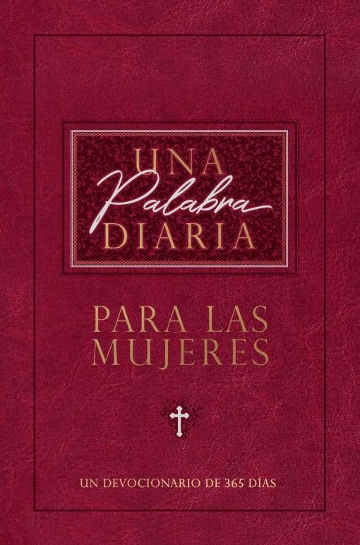 Una palabra diaria para las mujeres - Pura Vida Books