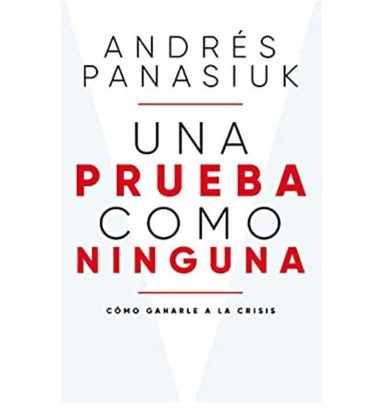 Una prueba como ninguna - Andrés Panasiuk - Pura Vida Books