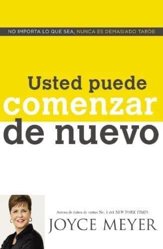 Usted Puede Comenzar de Nuevo: Joyce Meyer - Pura Vida Books