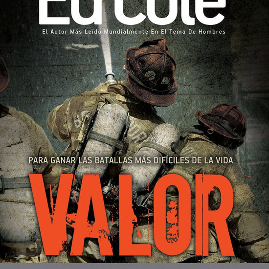 Valor: Manual de estudio: Para ganar las batallas más difíciles de la vida - Ed Cole - Pura Vida Books