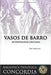 Vasos de Barro: Antropología Cristiana - Eric Moeller - Pura Vida Books
