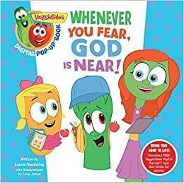VeggieTales: Whenever You Fear, God Is Near, a Digital Pop-Up Book - Pura Vida Books