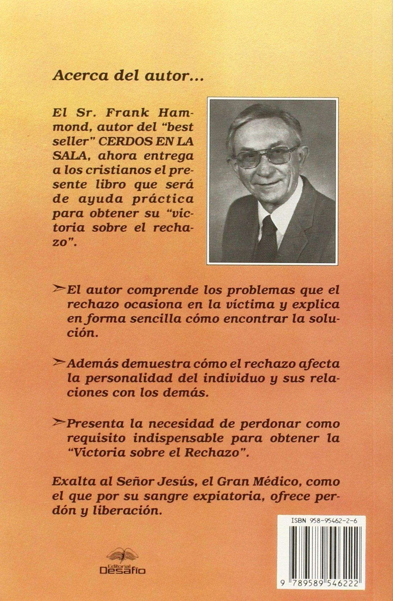 Victoria sobre el rechazo - Hammond Frank - Pura Vida Books