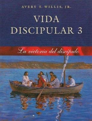 Vida Discipular 3 - La Victoria del Discípulo - Pura Vida Books