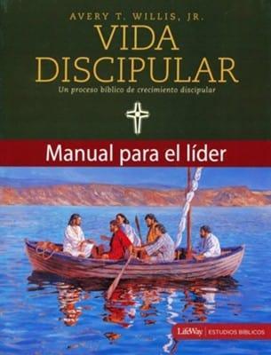 Vida Discipular Guia Para El Lider- Avery T. Willis, JR - Pura Vida Books