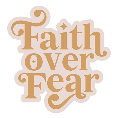 Vinyl Sticker - Faith Over Fear - Pura Vida Books