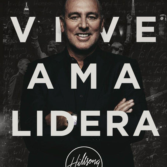 Vive Ama Lidera- Brian Houston - Pura Vida Books