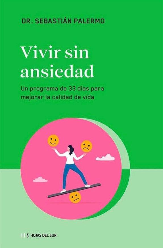 Vivir Sin Ansiedad - Dr. Sebastián Palermo - Pura Vida Books