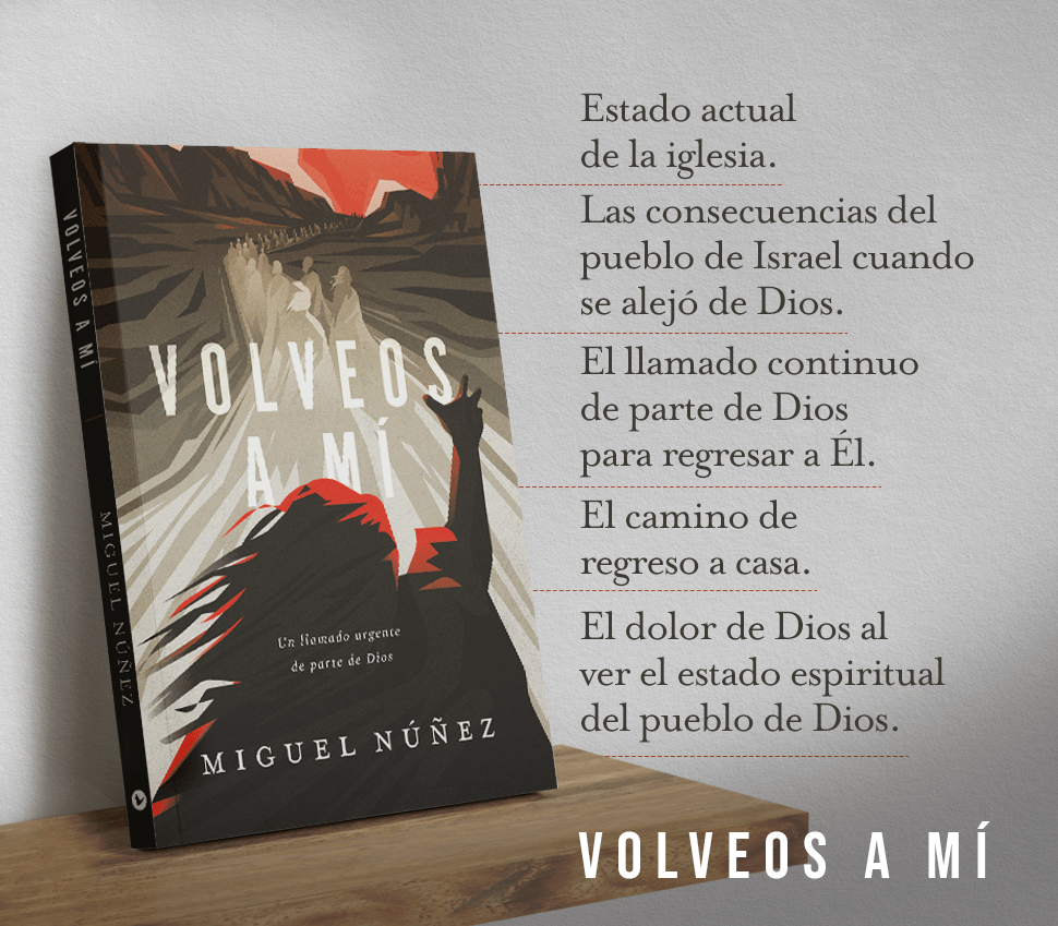 Volveos a mí - Miguel Nuñez - Pura Vida Books