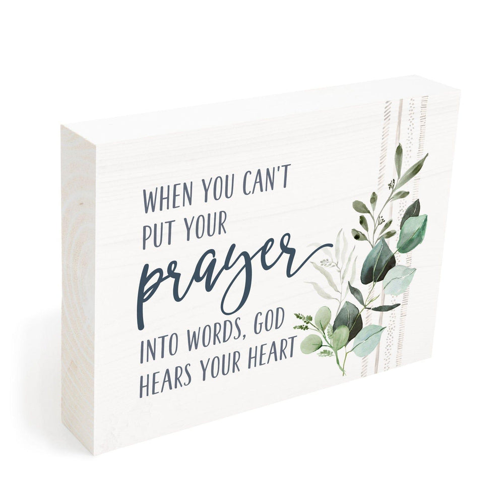 When You Cant Put Your Prayer Into Words God Hears Your Heart Word Block - Pura Vida Books