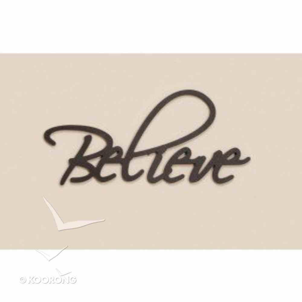 Word Plaque: Believe, Black - Pura Vida Books