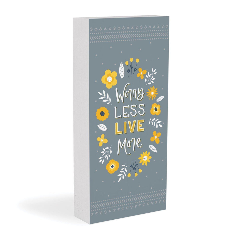Worry Less Live More Wood Block Décor - Pura Vida Books