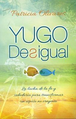 Yugo desigual - Patricia Olivares - Pura Vida Books