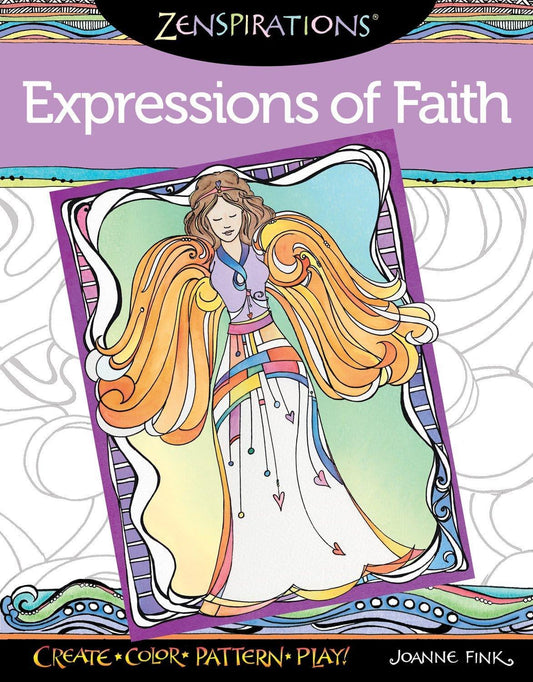 Zenspirations (R) Coloring Book Expressions of Faith: Create, Color, Pattern, Play! - Pura Vida Books